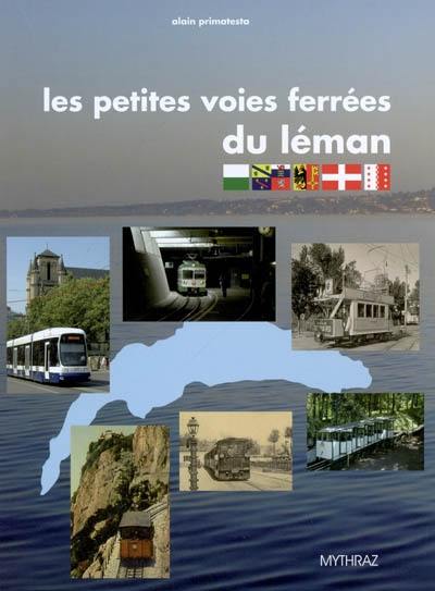 Les petites voies ferrées du Léman