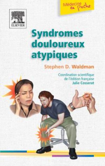 Syndromes douloureux atypiques