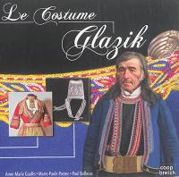 Le costume glazik