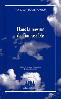 Dans la mesure de l'impossible