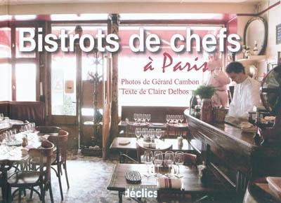 Bistrots de chefs à Paris