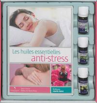 Les huiles essentielles anti-stress