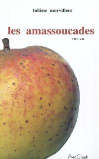 Les amassoucades