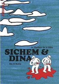 Le meilleur de la Bible. Sichem & Dina