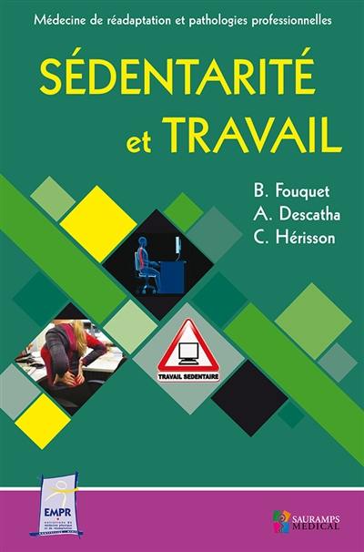 Sédentarité et travail