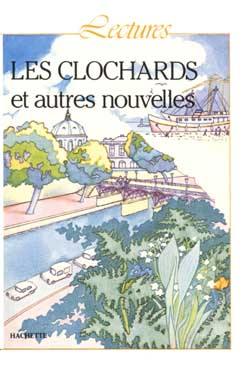 Les Clochards : et autres nouvelles