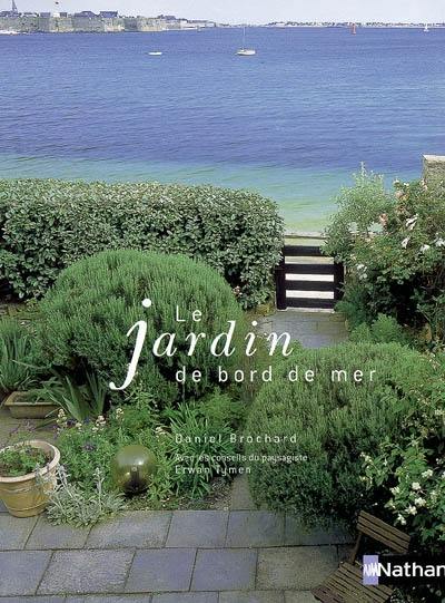 Le jardin de bord de mer