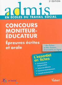 Concours moniteur-éducateur : épreuves écrites et orale