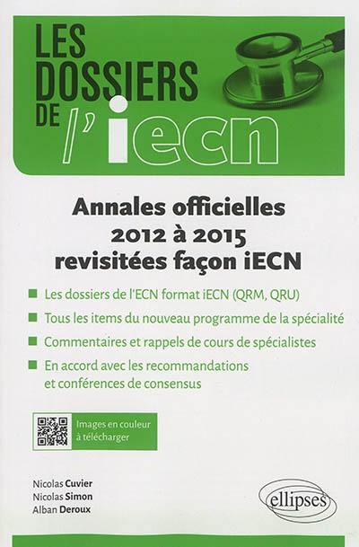 Annales officielles 2012 à 2015 revisitées façon iECN