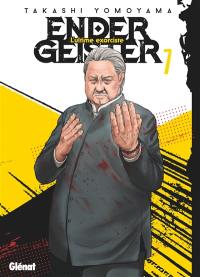 Ender geister : l'ultime exorciste. Vol. 7