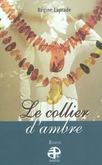 Le collier d'ambre