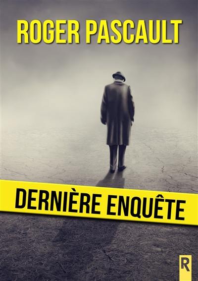 Dernière enquête