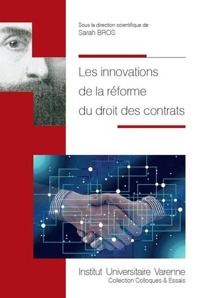 Les innovations de la réforme du droit des contrats