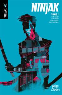 Ninjak. Vol. 1. L'armurerie