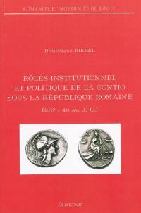 Rôles institutionnel et politique de la contio sous la République romaine (287-49 av. J.-C.)