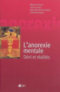 L'anorexie mentale : déni et réalités