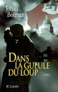 Dans la gueule du loup