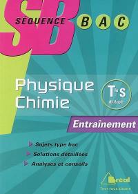 Physique chimie terminales S, enseignement de spécialité : entraînement