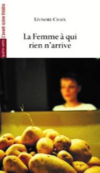 La femme à qui rien n'arrive