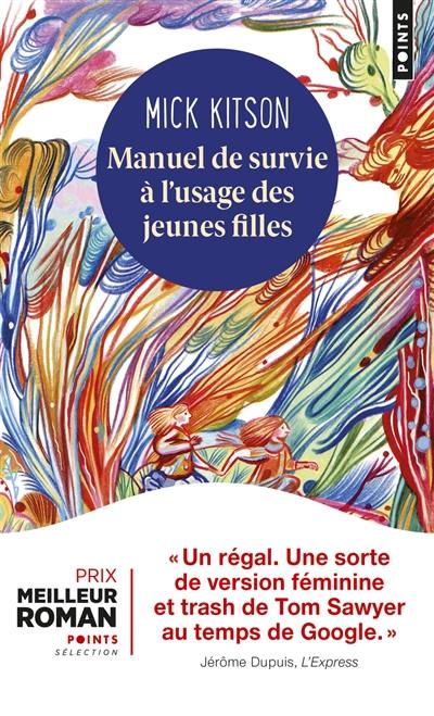 Manuel de survie à l'usage des jeunes filles