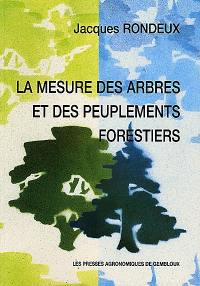 La mesure des arbres et des peuplements forestiers