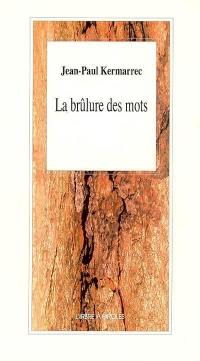 La brûlure des mots