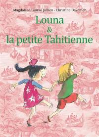 Louna & la petite Tahitienne