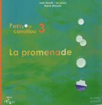 Petitrou canaillou. Vol. 3. La promenade