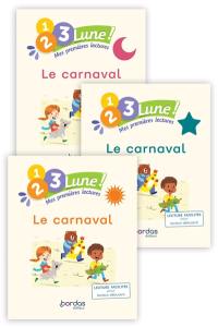 Le carnaval : 1, 2, 3, lune ! Mes premières lectures