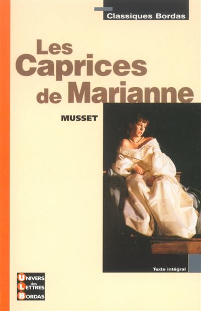 Les caprices de Marianne