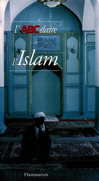 L'ABCdaire de l'Islam