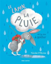 Le lapin, la pluie et le sac à goûter