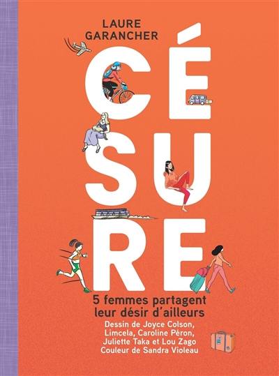 Césure : 5 femmes partagent leur désir d'ailleurs