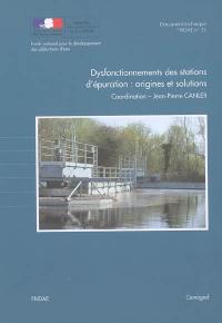 Dysfonctionnements biologiques des stations d'épuration : origines et solutions