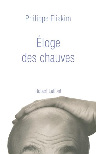 Eloge des chauves