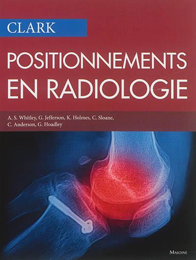 Clark : positionnements en radiologie