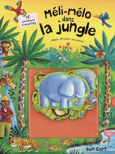 Méli-Mélo dans la jungle