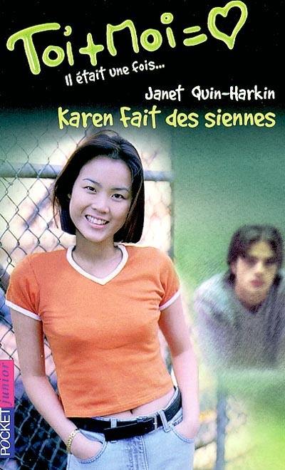 Il était une fois. Vol. 3. Karen fait des siennes