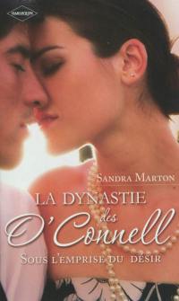 La dynastie des O'Connell : sous l'emprise du désir