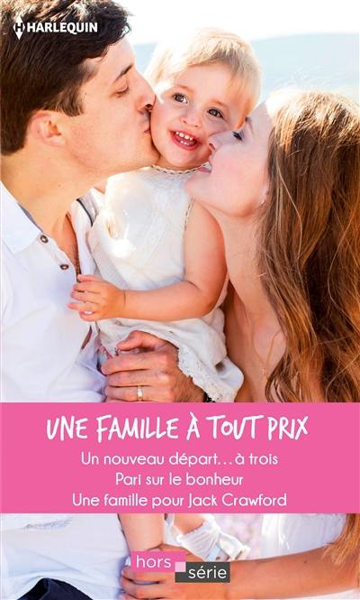 Une famille à tout prix