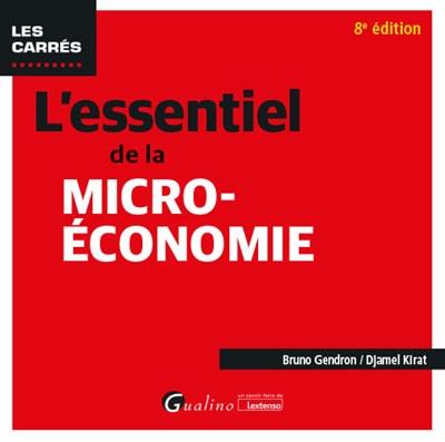 L'essentiel de la micro-économie