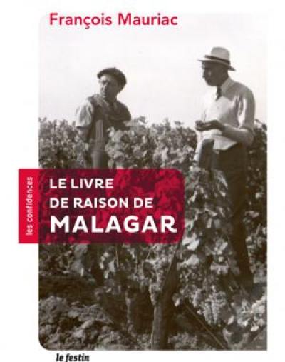 Le livre de raison de Malagar