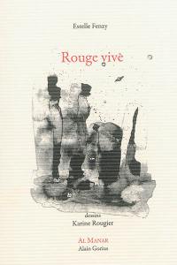 Rouge vive