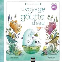 Le voyage de la goutte d'eau : CD & MP3