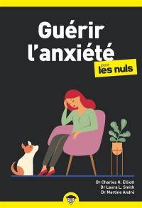 Guérir l'anxiété pour les nuls