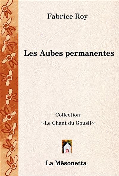 Les aubes permanentes