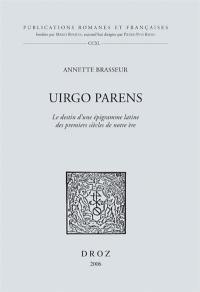 Virgo parens : le destin d'une épigramme latine des premiers siècles de notre ère