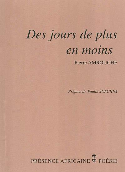 Des jours de plus en moins