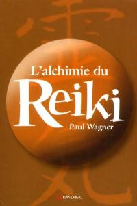 L'alchimie du reiki