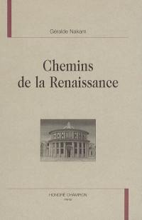 Chemins de la Renaissance